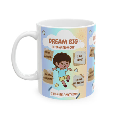 Annipuf (DREAM BIG) Ceramic Mug, (11oz)